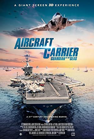 Aircraft Carrier: Guardian Of The Seas (short 2016) 2016