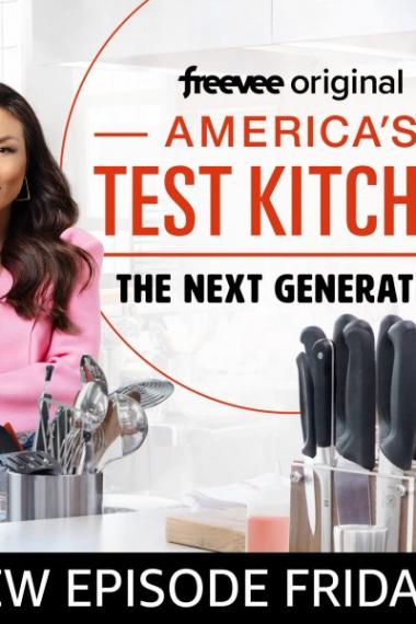 America's Test Kitchen: The Next Generation - Season 1 2022
