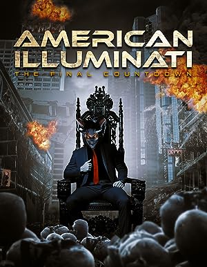 American Illuminati: The Final Countdown 2020