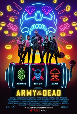 Army Of The Dead (2021) 1609430400
