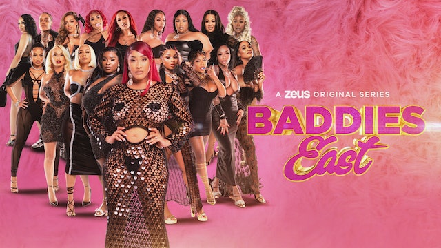 Baddies East: Season 1 2023
