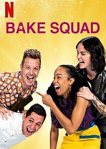 Bake Squad - Season 1 2021