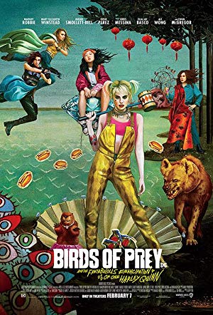 Birds Of Prey: And The Fantabulous Emancipation Of One Harley Quinn 1577808000