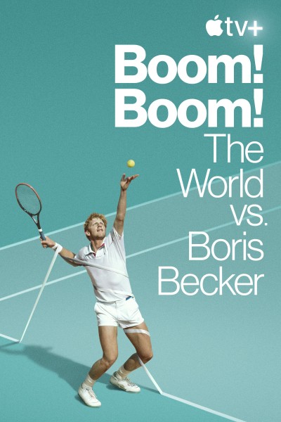 Boom! Boom!: The World vs. Boris Becker 2023