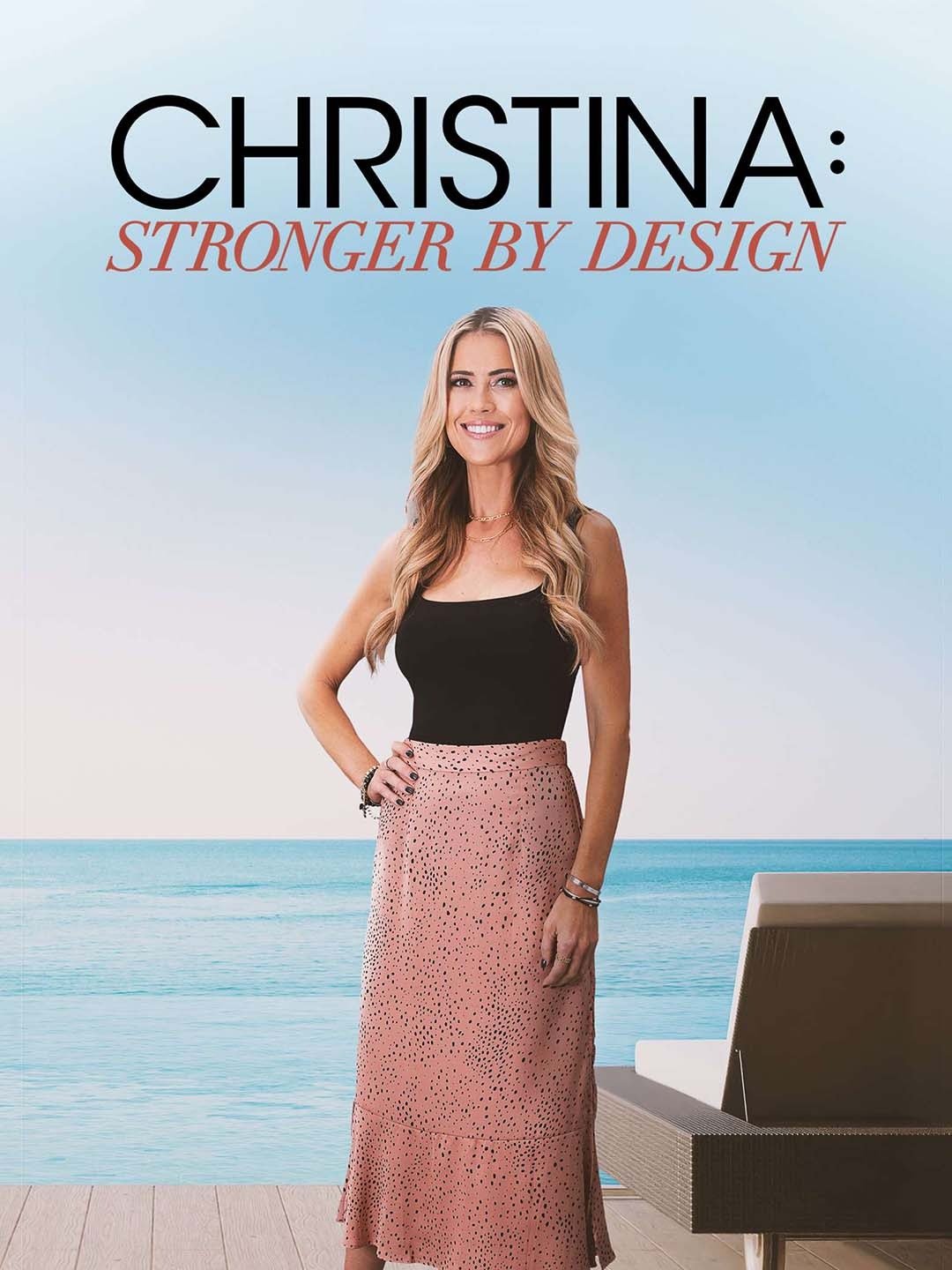 Christina: Stronger by Design - Season 1 2021