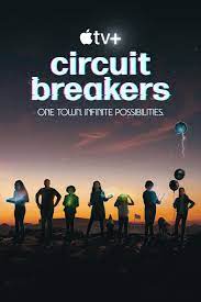 Circuit Breakers - Season 1 2022