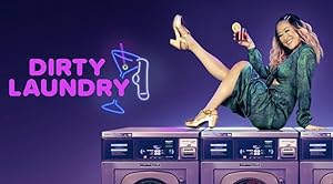 Dirty Laundry: Season 3 2023