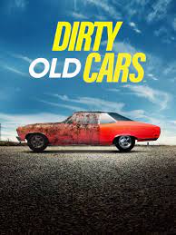 Dirty Old Cars - Season 1 2023