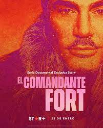 El Comandante Fort - Season 1 2022