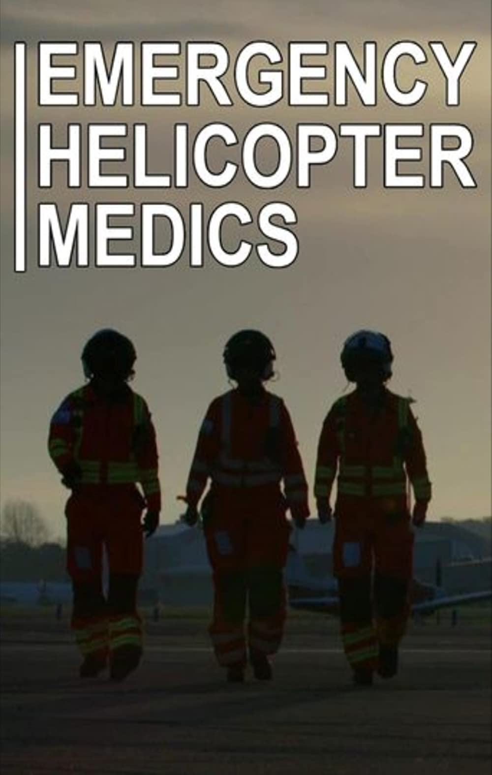 Emergency Helicopter Medics - Season 1 2018