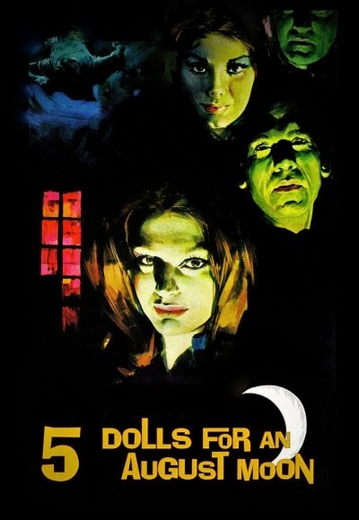 Five Dolls for an August Moon 1970