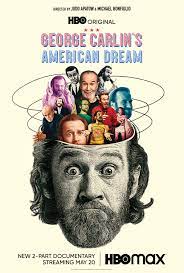 George Carlin's American Dream 2022