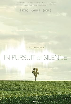 In Pursuit Of Silence (2017) 2015