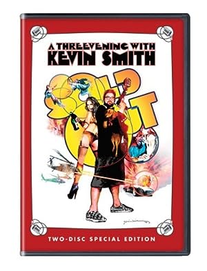 Kevin Smith: Sold Out - A Threevening With Kevin Smith 2008