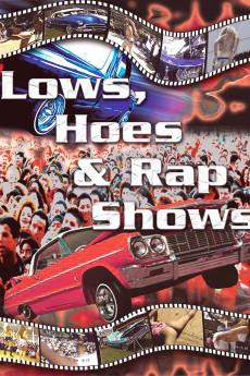Lows, Hoes & Rap Shows 2004