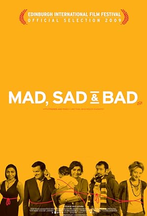 Mad Sad & Bad 2009