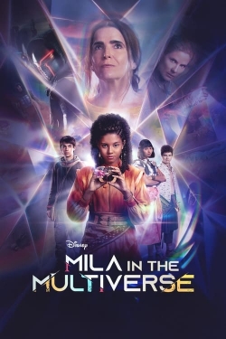 Mila in the Multiverse - Season 1 2023