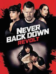 Never Back Down: Revolt 2021