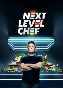 Next Level Chef - Season 2 2023