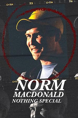Norm Macdonald: Nothing Special (tv Special 2022) 2022