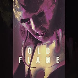 Old Flame 2022