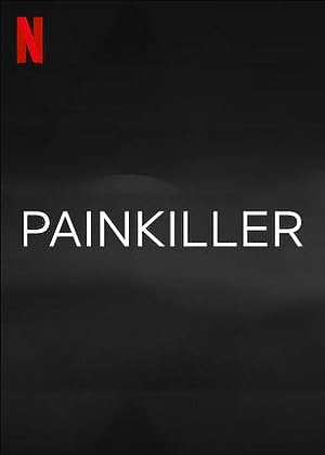 Painkiller: Season 1 2023