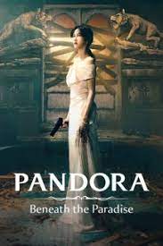 Pandora: Beneath the Paradise - Season 1 2023