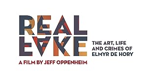 Real Fake: The Art, Life & Crimes Of Elmyr De Hory 2017