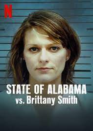 State of Alabama vs. Brittany Smith 2022