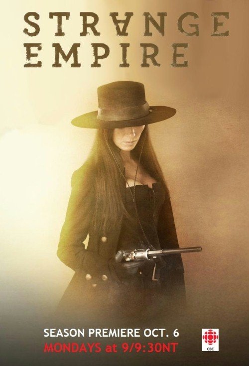 Strange Empire - Season 1 2014