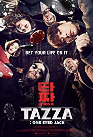 Tazza: One Eyed Jack 2019