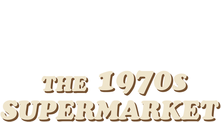 The 1970s Supermarket: Season 1 2023