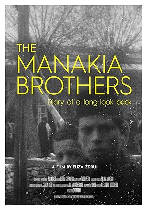 The Manakia Brothers. Diary Of A Long Look Back 2016