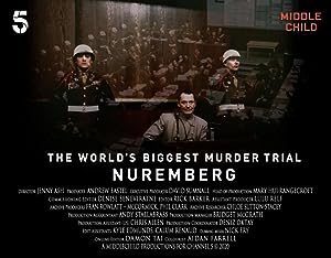 The World's Biggest Murder Trial: Nuremberg 2020