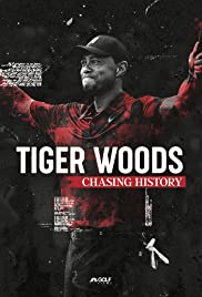 Tiger Woods: Chasing History 2019