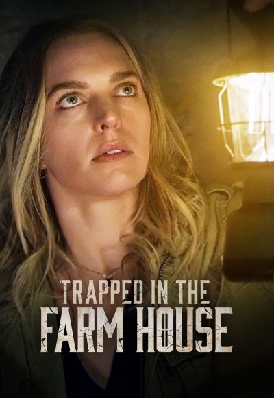 Trapped in the Farmhouse 2023
