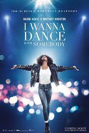 Whitney Houston: I Wanna Dance with Somebody 2022