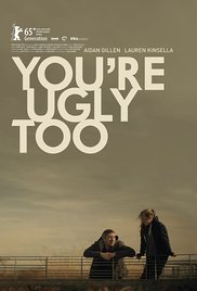 You're Ugly Too 2016